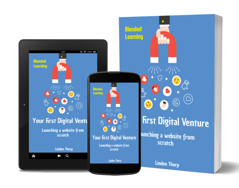 6-steps to Your First Digital Venture - blended learning course to launching a website from scratch